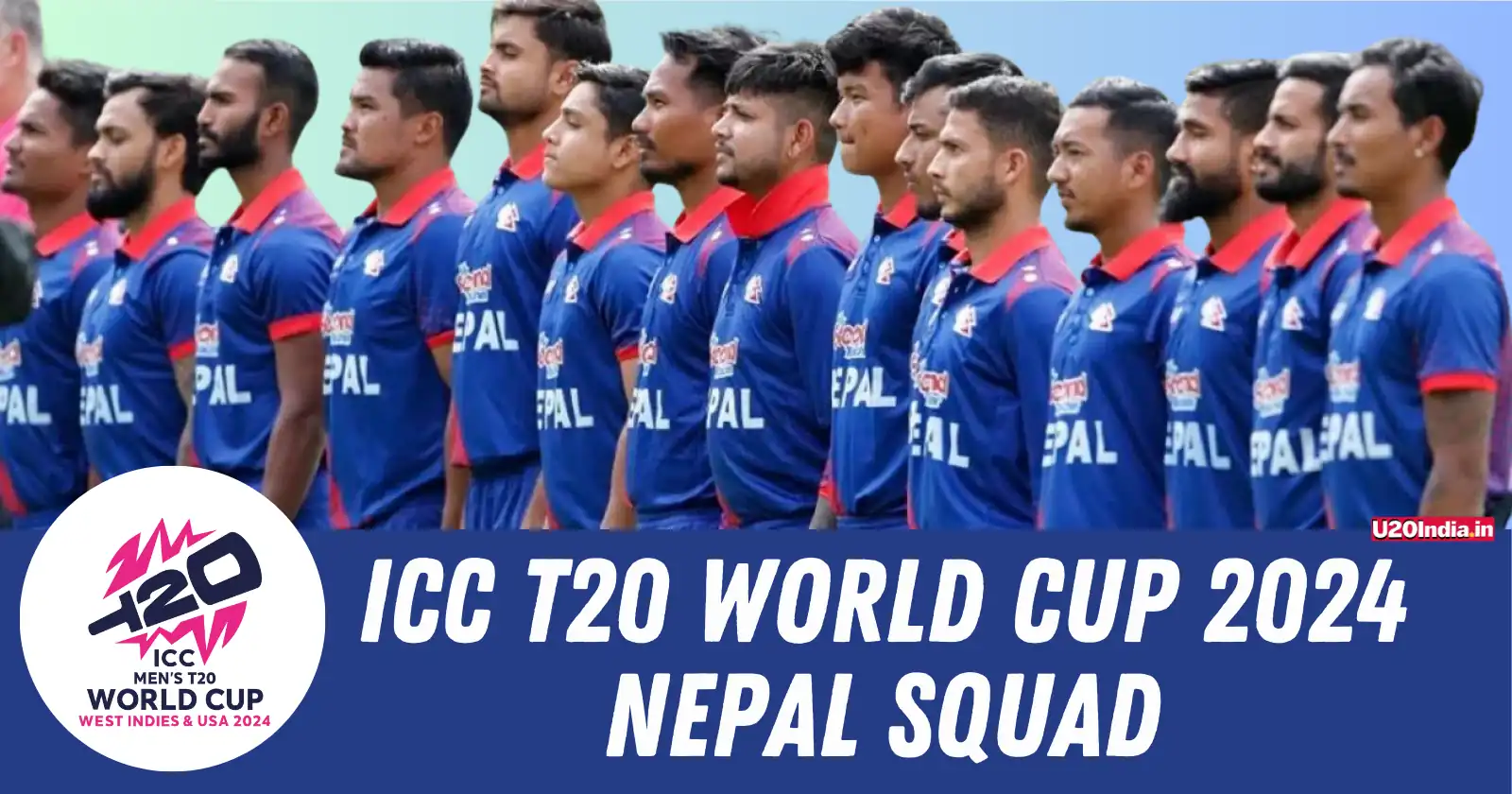 ICC T20 World Cup 2024 Nepal Squad: Complete List of Players