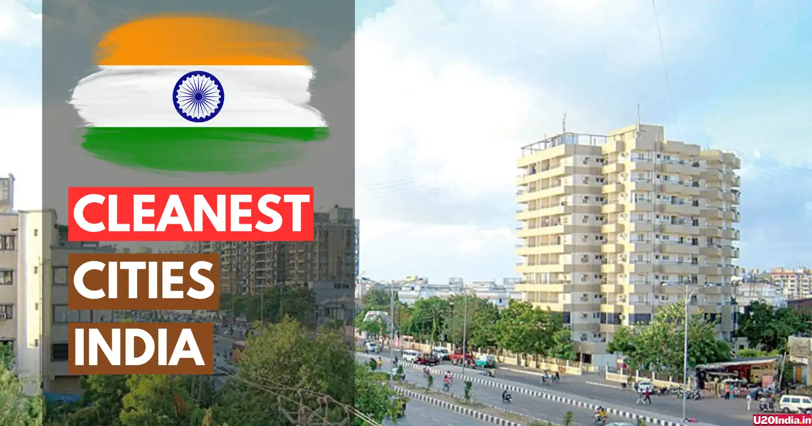 Top 20 Cleanest Cities in India To Explore in 2024