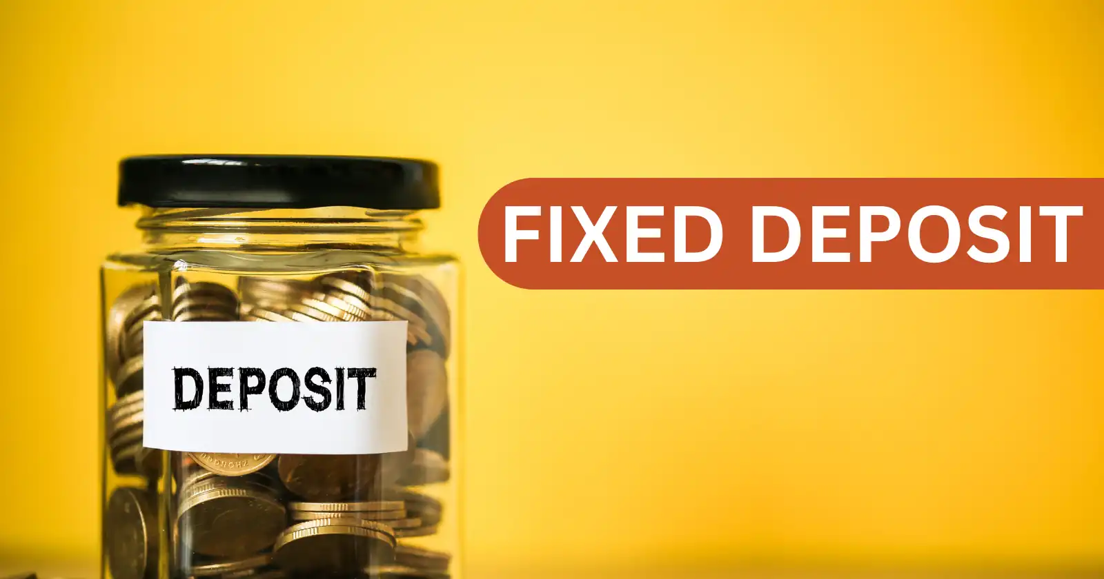 What is Fixed Deposit (FD) Accounts | Top Banks FD Interest Rates in 2024