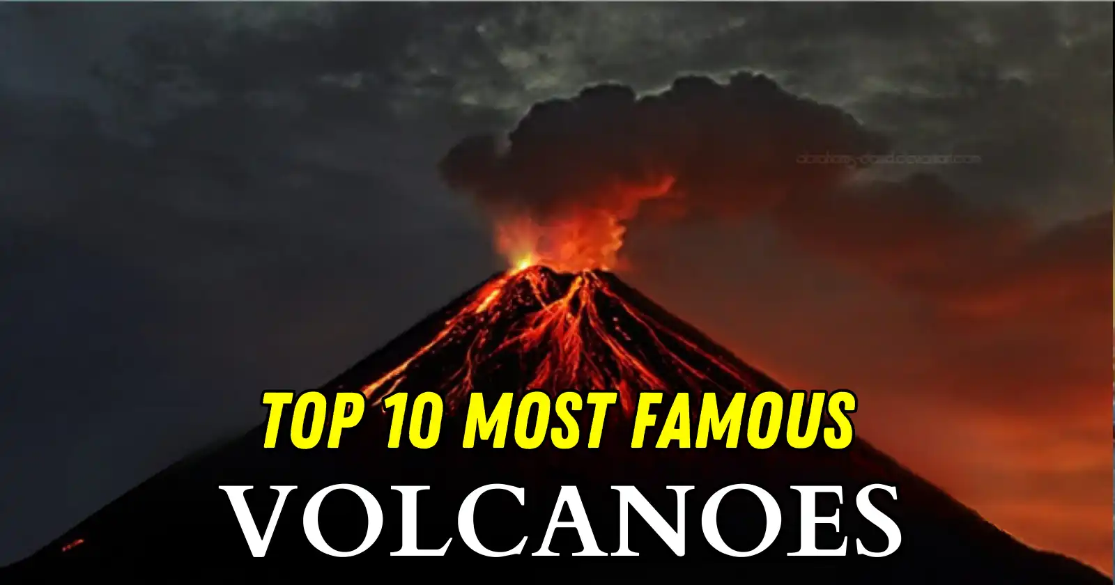 Discover Earth’s Top 10 Most Active Volcanoes: From Hawaii to Africa