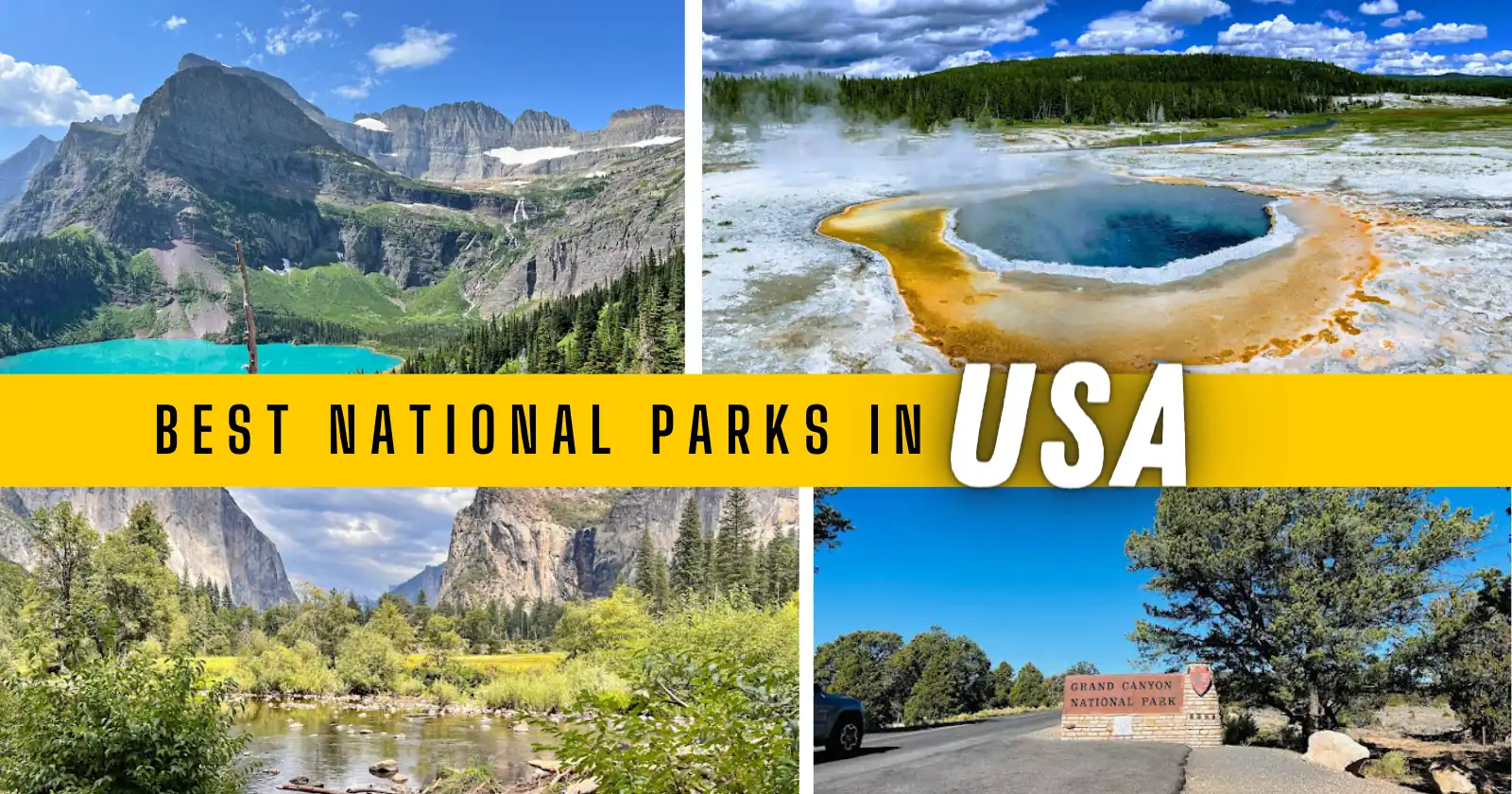 Top 10 Best National Parks in USA to Visit in 2024