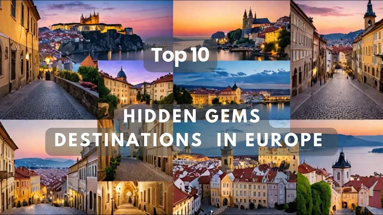 Europe’s Hidden Gems: 10 Offbeat Destinations for Your Next Adventure