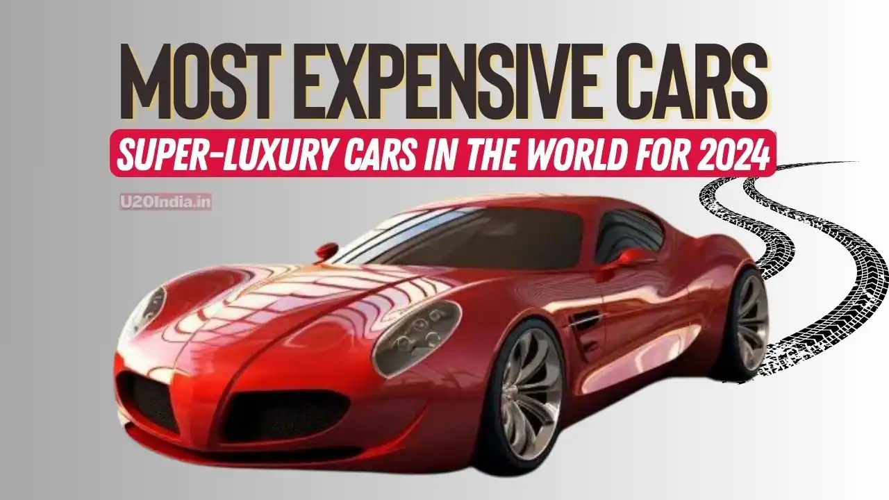 Top 10 Most Expensive Cars in the World in 2024 | Super- Luxury Cars 2024